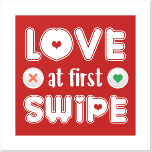 Love at first swipe Posters and Art